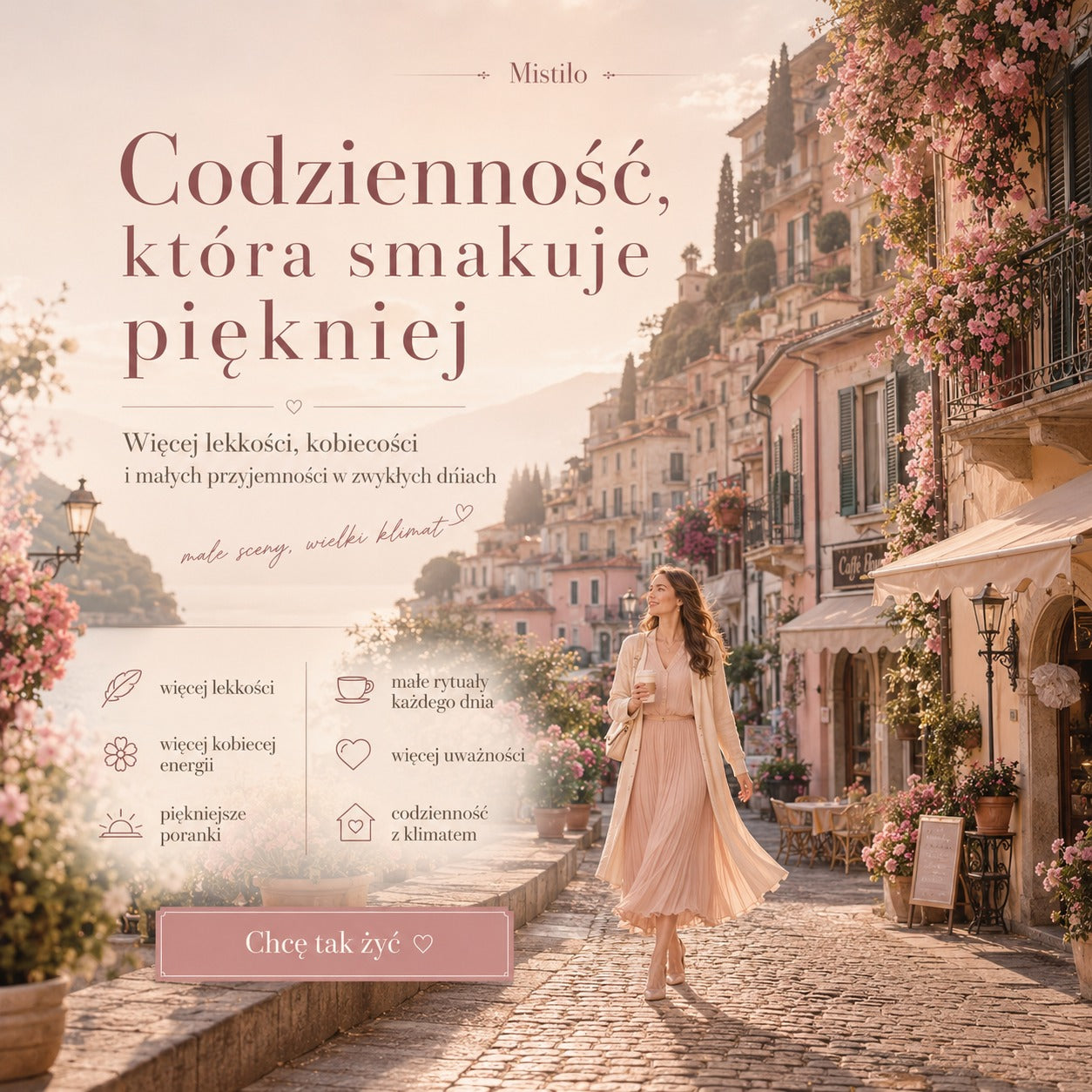 Nie musisz mieć idealnego życia, żeby zacząć przeżywać je piękniej